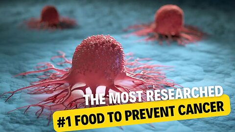The Most Researched #1 Food to Avoid Cancer in The World, Explained by Dr.Berg