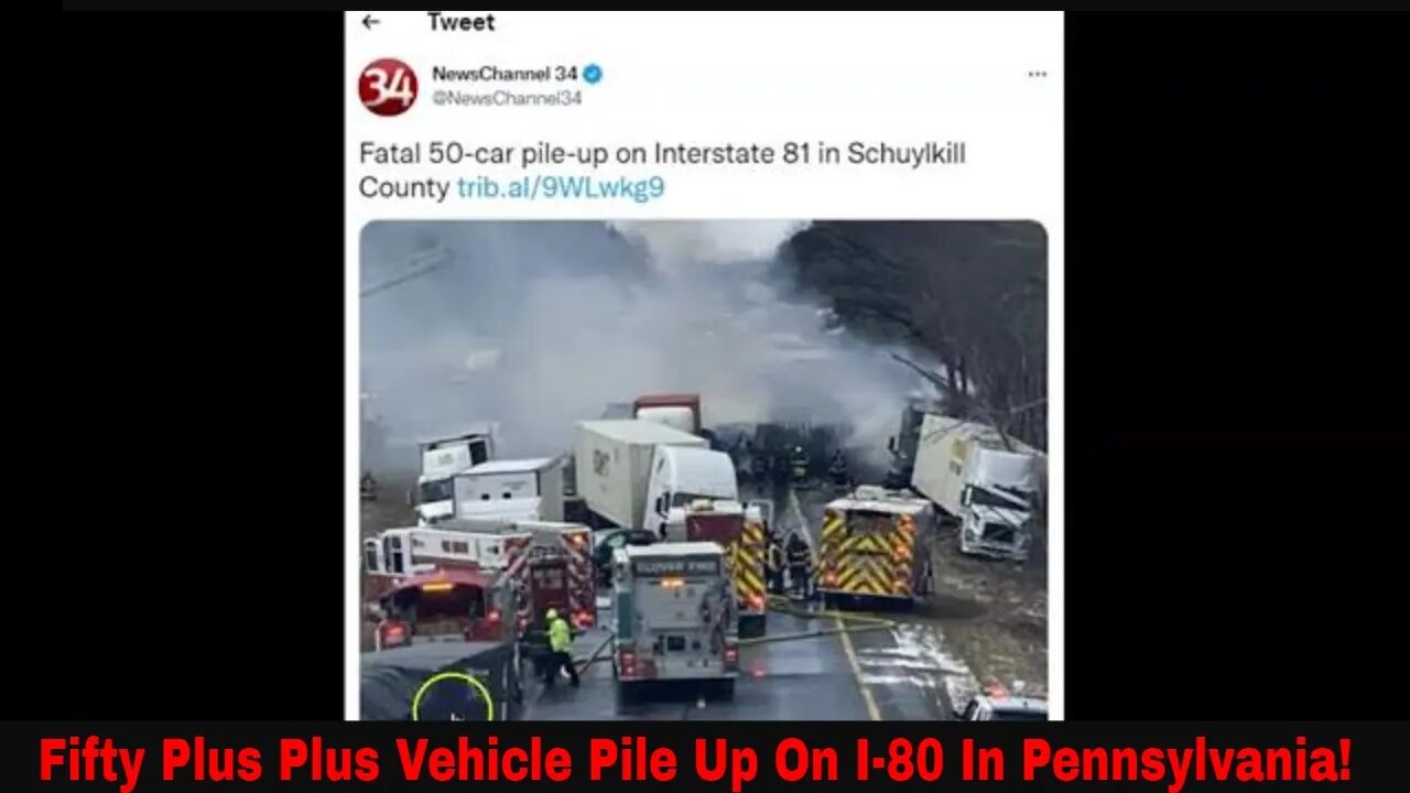 Videos Of The I-81 #Pileup In Pennsylvania! 50 Plus Plus Vehicles!