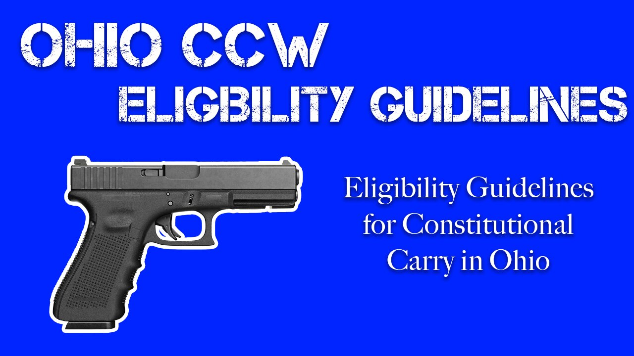 Ohio CCW Eligibility Guidelines