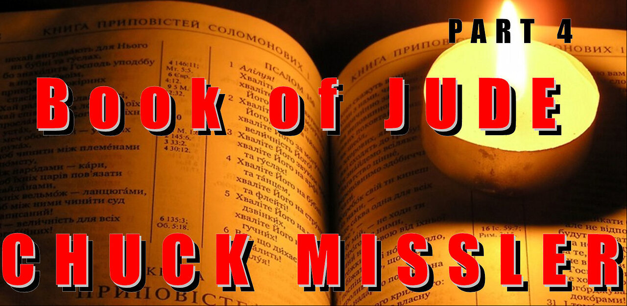 Book of Jude pt 4 - Chuck Missler