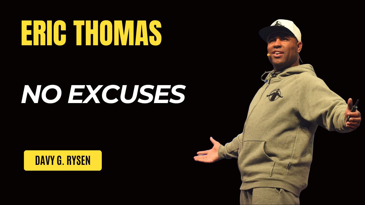 NO EXCUSES - Jocko Willink Tyrese Gibson John Maxwell Eric Thomas