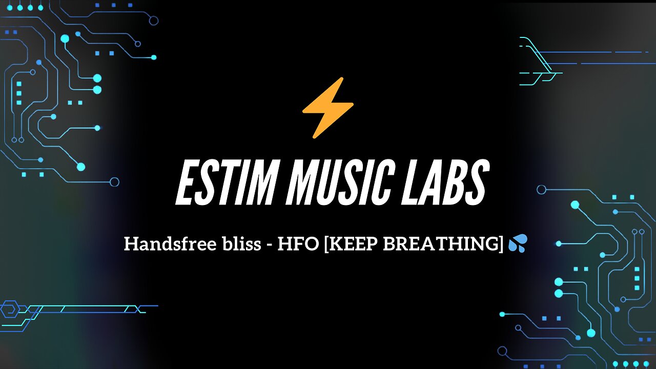 Handsfree bliss - HFO [KEEP BREATHING]