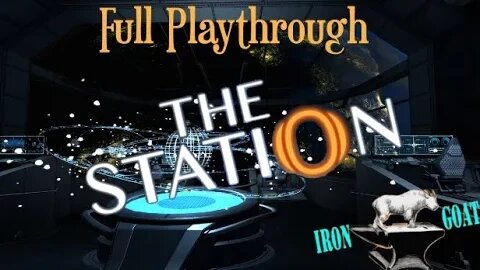 The Station - (Full Game) Playthrough