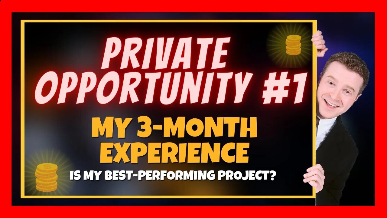 Private Opportunity #1 📈 Opinions After My First 3-Month Journey 🚀 How To Get Access❓