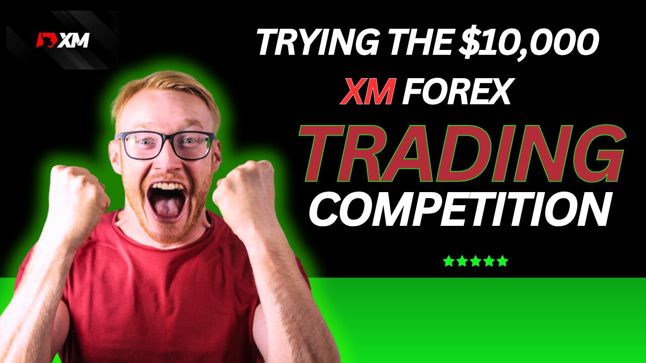 Trying The $10,000 XM Forex Trading Competition