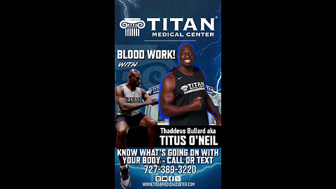 #TitanMedical Patient Blood Work Testimonial by Thaddeus Bullard aka Titus O'Neil!