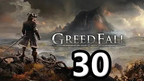 Mykillangelo Plays Greedfall #30