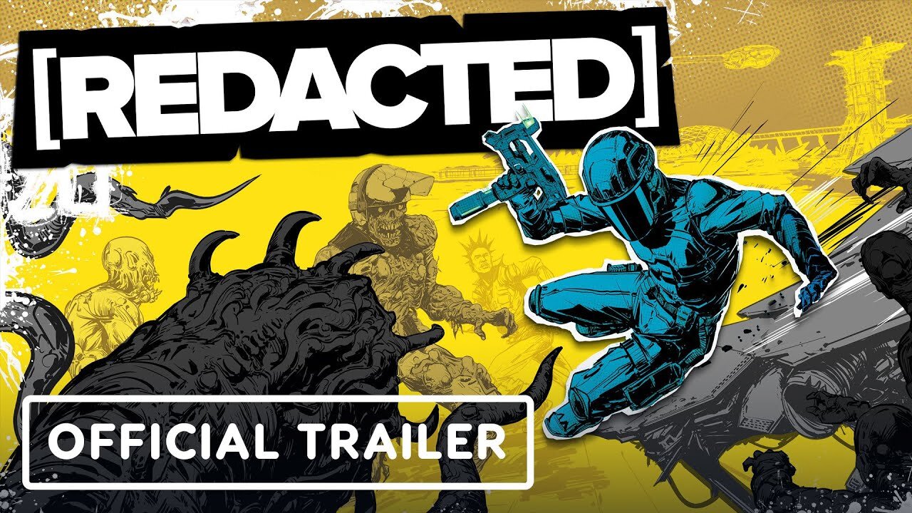 Redacted - Official Launch Trailer