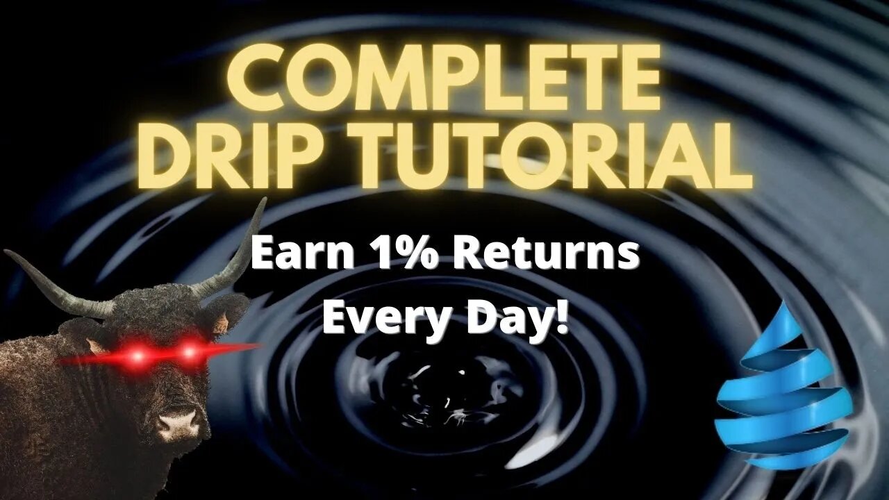 Getting Started With Drip Network - Tutorial - 1% Daily Returns!