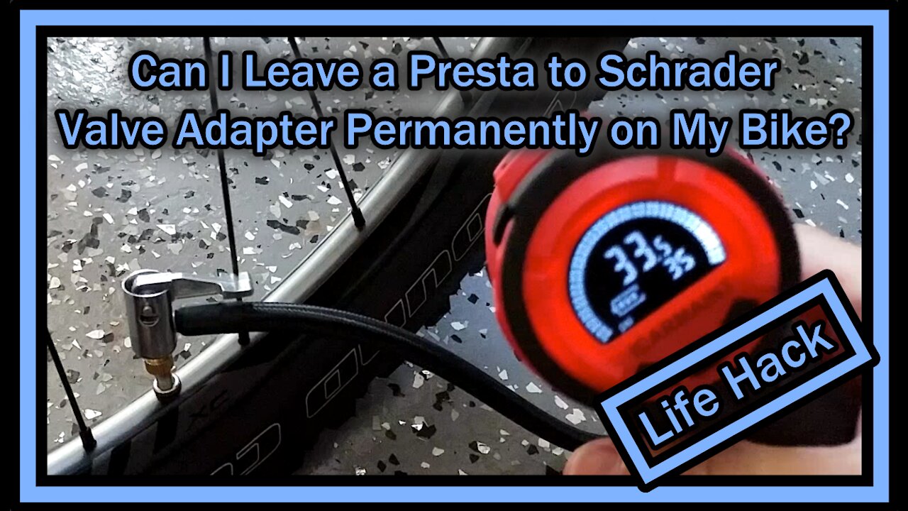 Can I Leave a Presta to Schrader Valve Adapter Permanently on My Bike? (With Open Presta Valve)