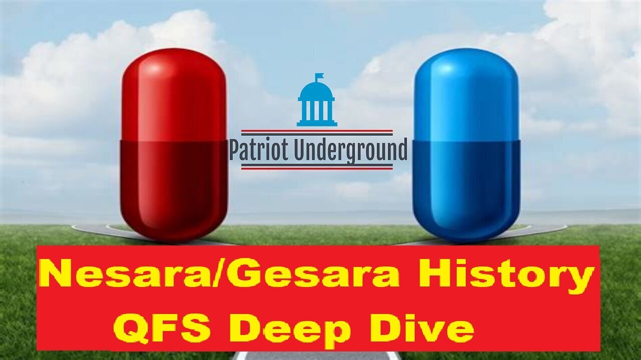 Dr. Scott Young & Patriot Underground: Nesara/Gesara History & QFS Deep Dive