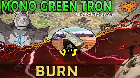 TD's Mono Green Tron VS Burn｜Can I find Life Gain ｜Magic The Gathering Online Modern League Match