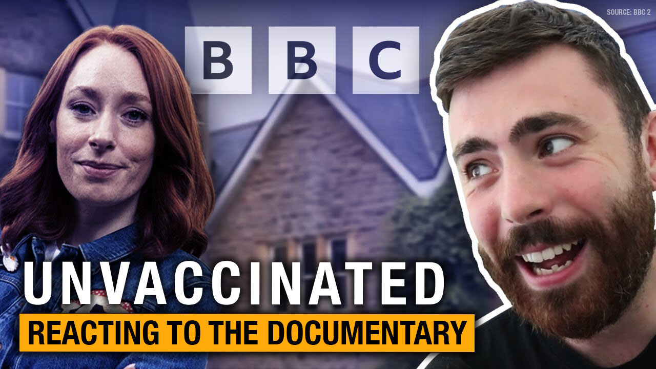 Reaction: BBC reaches a new low with recent documentary on ‘antivaxxers’