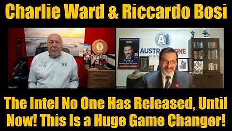 Charlie Ward & Riccardo Bosi- The Intel No One Has Released, Until Now! This Is a Huge Game Changer!