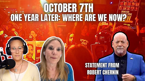 "If the World Really Cared..." The Anniversary of October 7th: a Statement from Robert Chernin