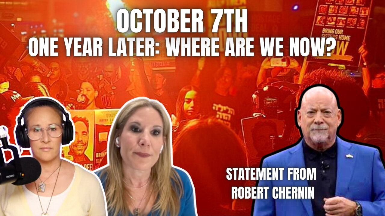 "If the World Really Cared..." The Anniversary of October 7th: a Statement from Robert Chernin