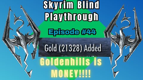 Skyrim Budjo Blind Playthrough Ep. #44 - Mercer's End