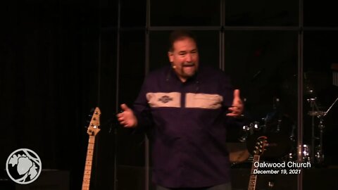 Oakwood Church 12-19-21