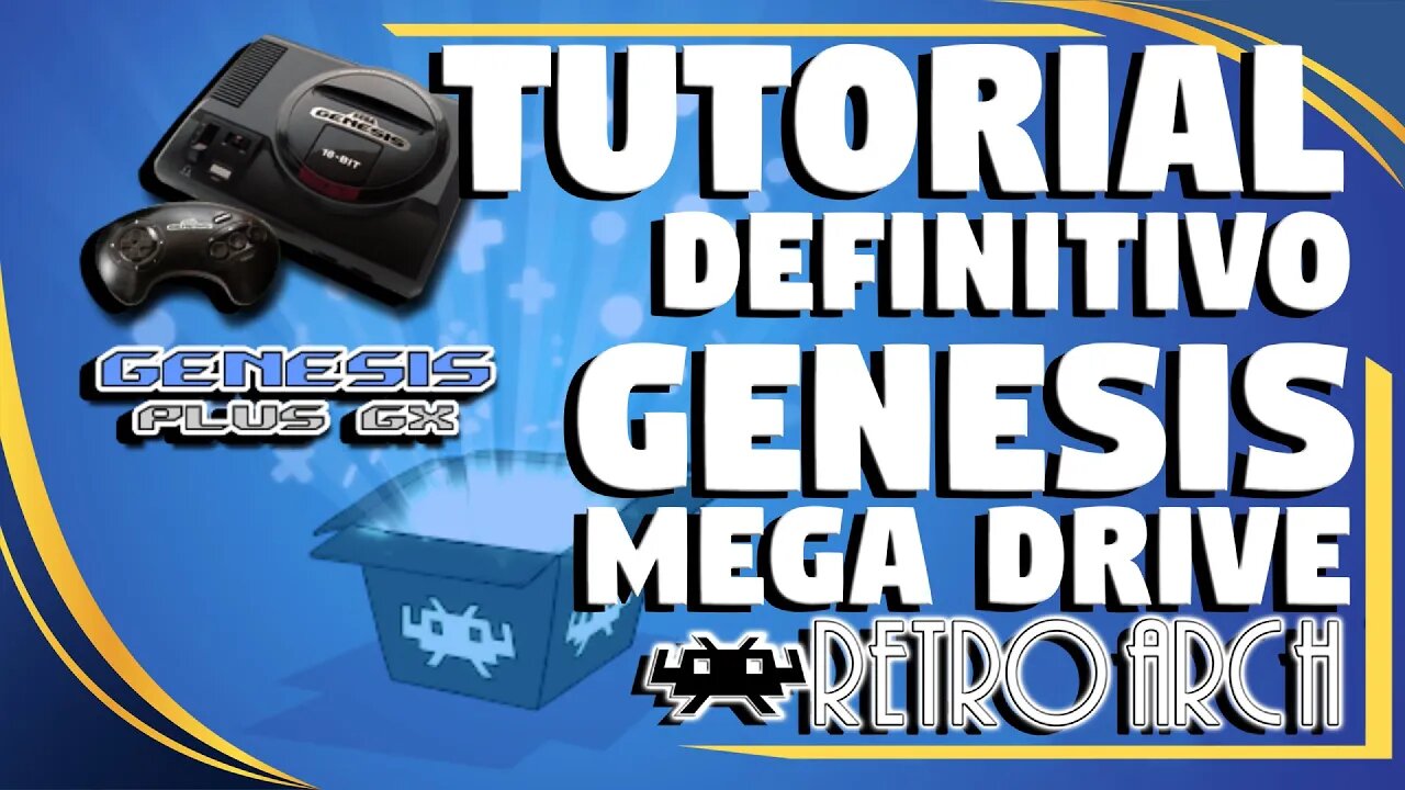 CONFIGURANDO MEGA DRIVE/GENESIS NO PC COM O RETROARCH! TUTORIAL DEFINITIVO!