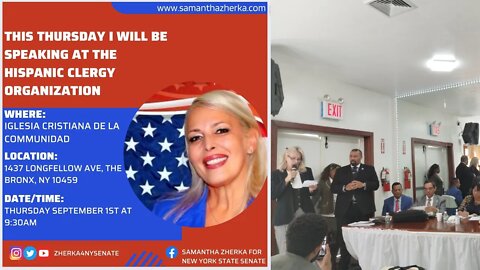 Samantha Zherka Hispanic Clergy Coalition Event Featuring NYS Senate 34 @NewYorkGOP 9/1/2022