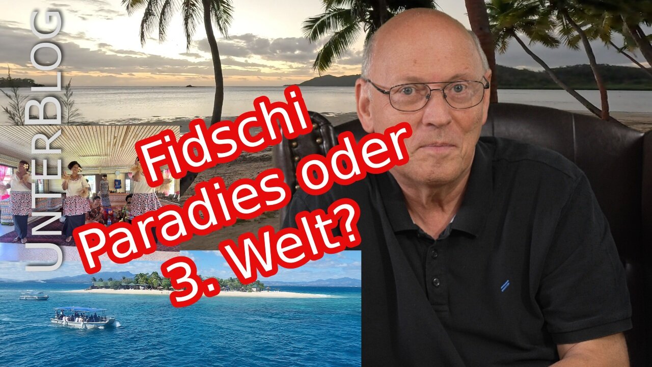 Fidschi (Fiji) - Touristenziel oder dritte Welt in der Südsee?