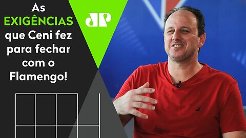 EXCLUSIVO! SAIBA o que Rogério Ceni PEDIU para FECHAR com o Flamengo!