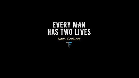 Every Man has 2 Lives - Naval Ravi #shorts #life #motivation #powerful