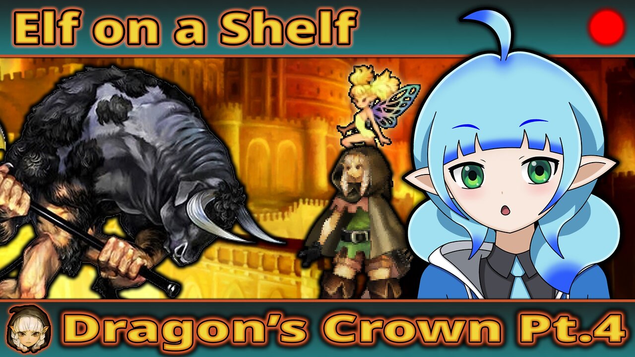 VOD : You've Heard of the Elf on the Shelf. : Dragon's Crown - Part 4