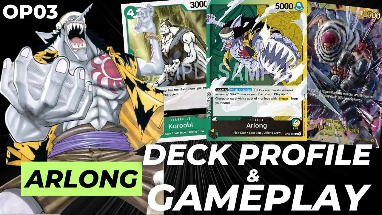 *OP03* Arlong (Green/Yellow) Deck Profile & Gameplay | One Piece Card Game