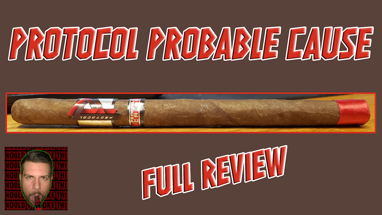 Protocol Probable Cause (Full Review) - Should I Smoke This