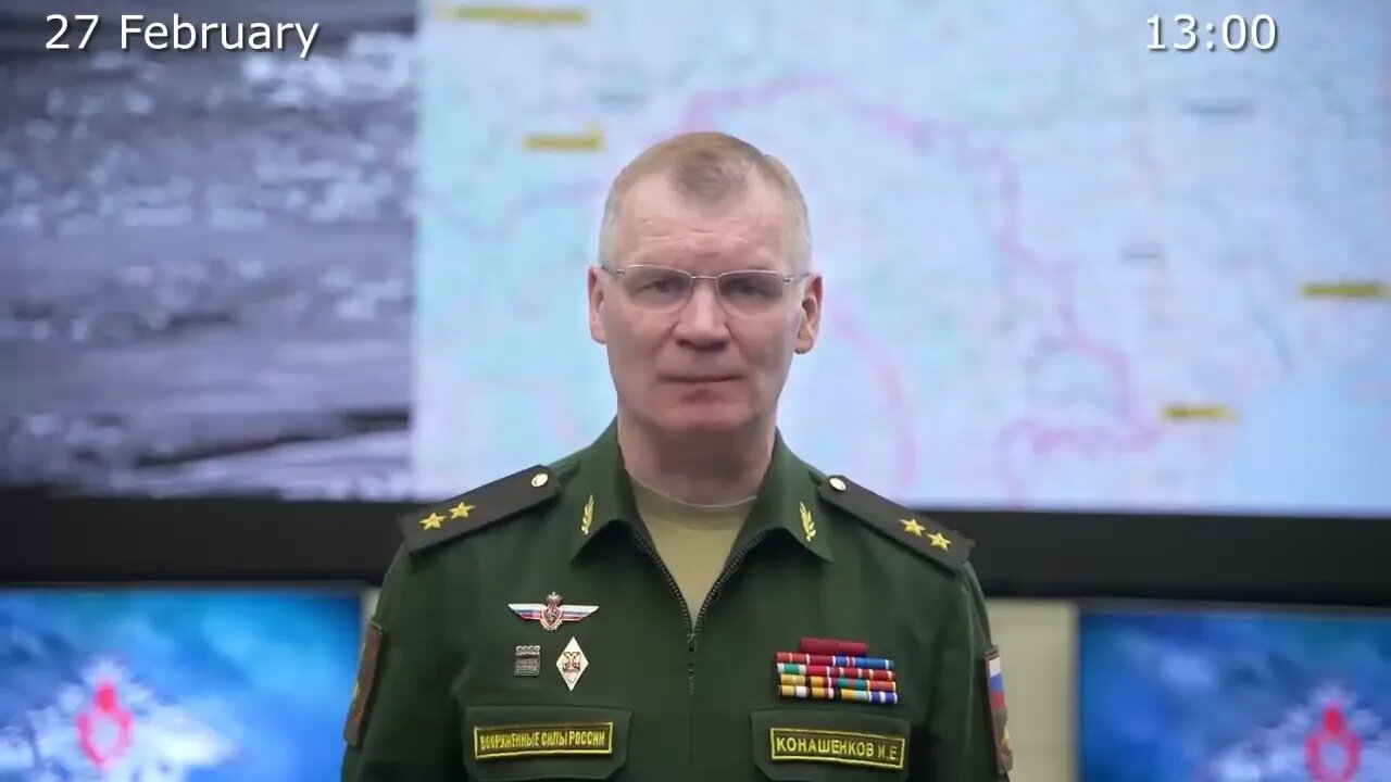 Russian Defence Ministry 27 02 2023 report on the progress of the special military operation