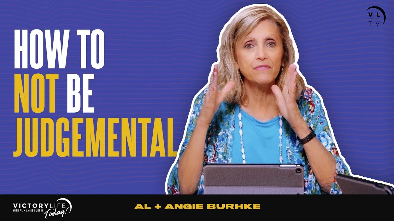 How To NOT Be Judgemental | Victory Life Today