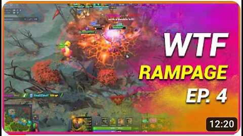 Dota 2 WTF Rampage Moments #4