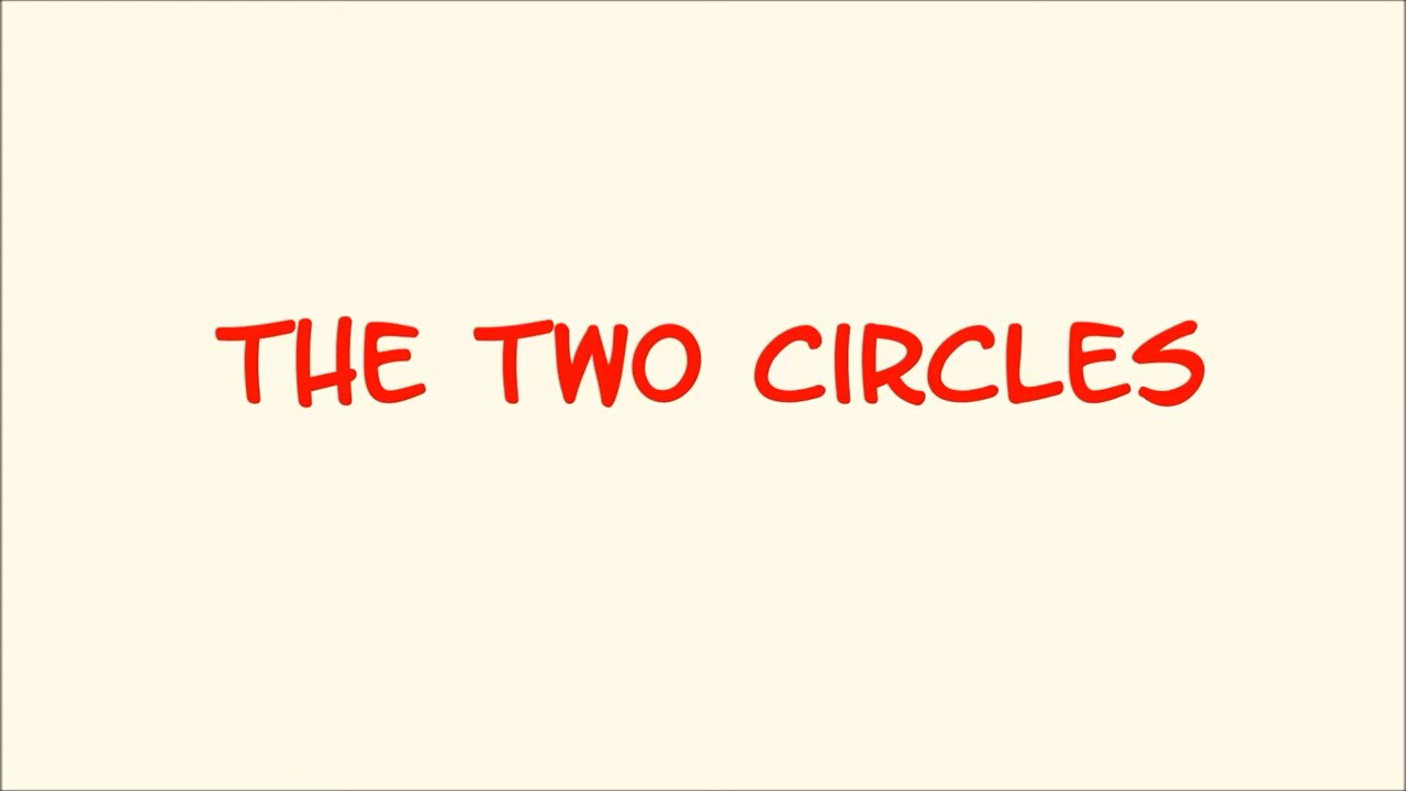 The Two Circles