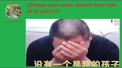 Chinese man seeks divorse from wife of 16 years, you know the reason !! #shorts