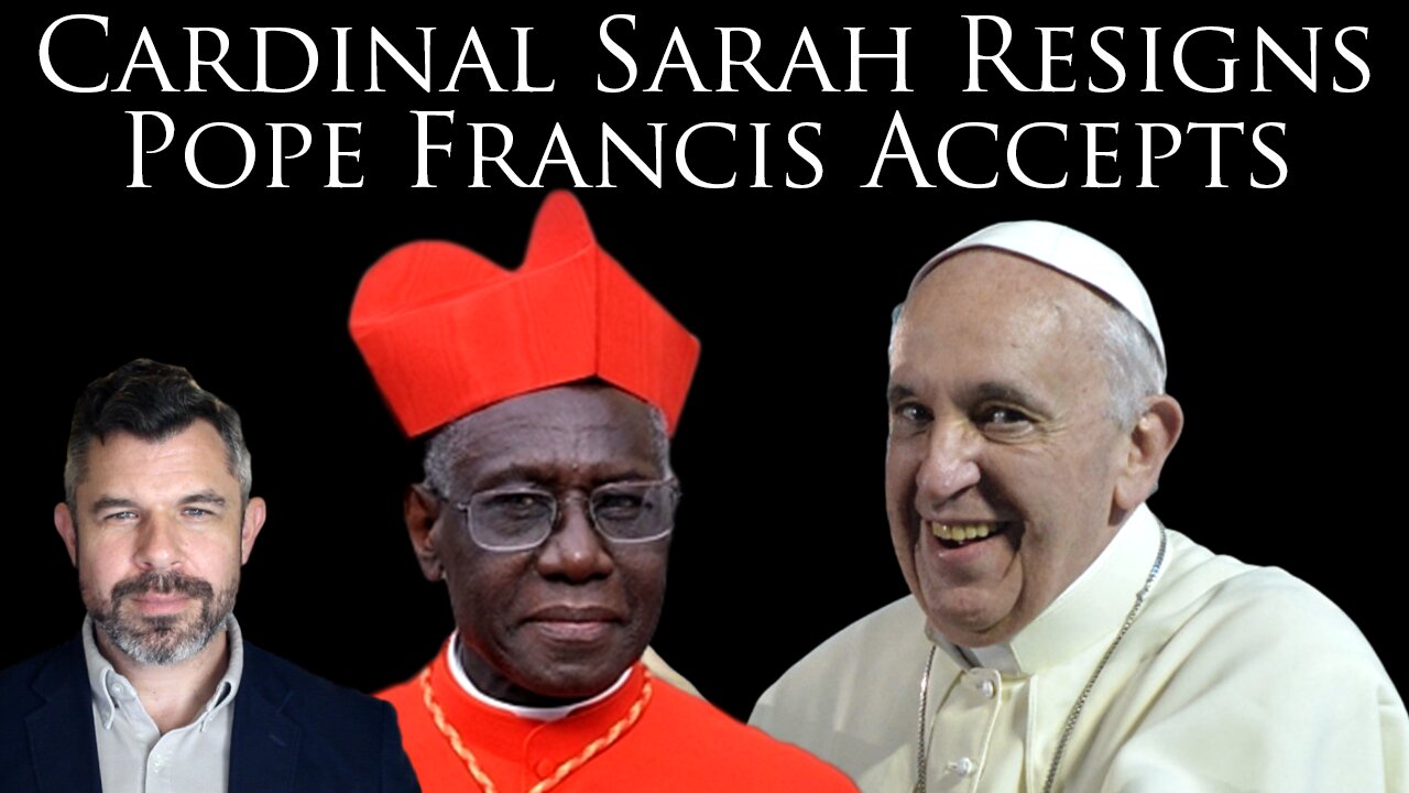 Cardinal Sarah Resigns, Pope Francis Accepts