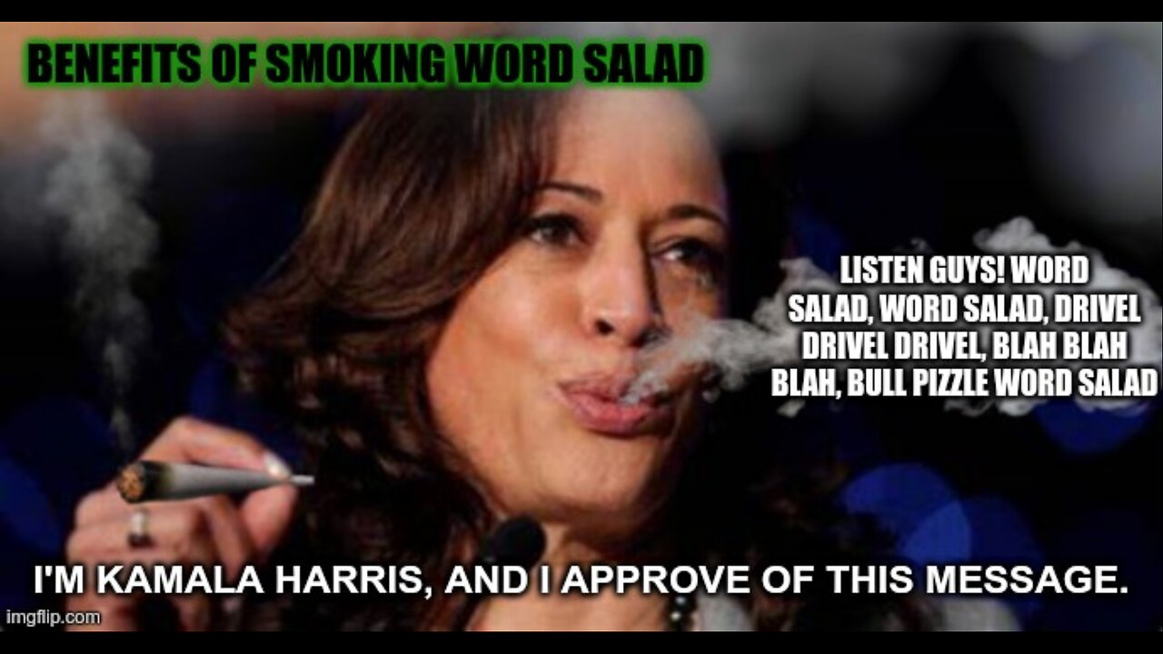 Kamala Harris Being A Babbling Fruitcake For Not Quite 6 minutes