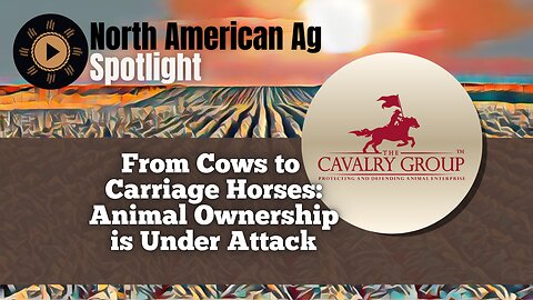 From Cows to Carriage Horses: Animal Ownership is Under Attack