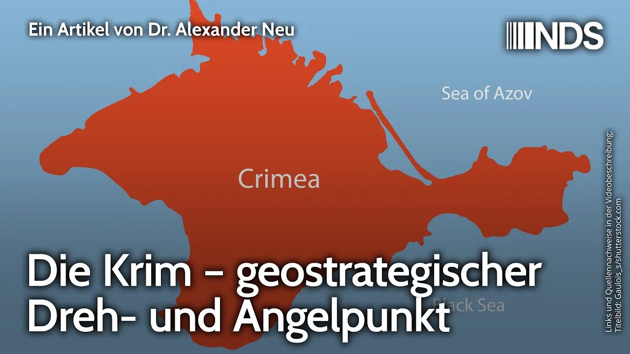Die Krim – geostrategischer Dreh- und Angelpunkt | Alexander Neu | NDS-Podcast