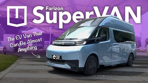 Farizon SuperVAN – Commercial and Passenger Vehicle