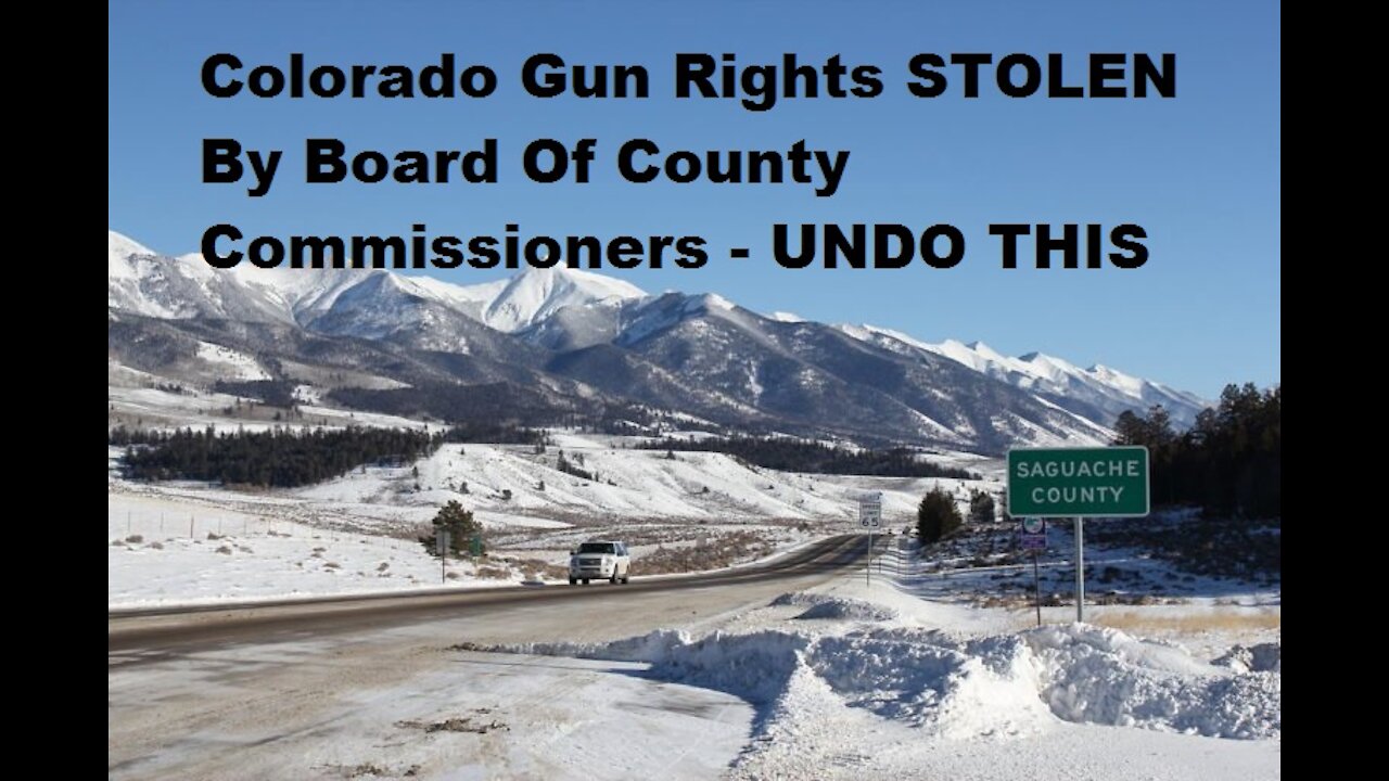 Colorado Undo This Illegal Law To Take Away Your Guns