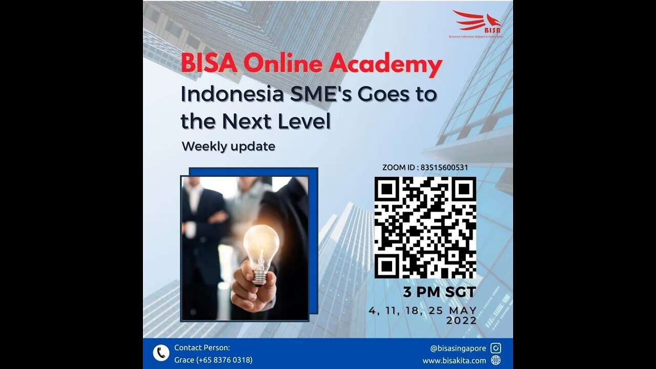 BISA Online Academy ("Indonesia SME Snacks Sharing Session in Singapore")