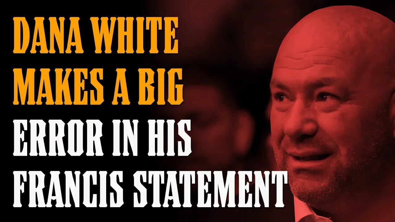 Dana Makes an ERROR in His Statement About Not Putting on Francis's Belt On After 270