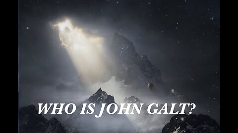 JOHN GALT MID-WEEK UPDATE. REVEALS W/ 107, DEREK JOHNSON, JIM WILLIE, DAVID ICKE, KAREN KINGSTON+++