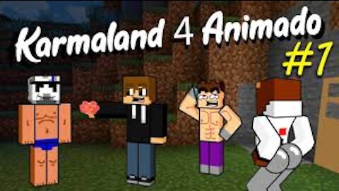 Karmaland animado #1 Minecraft