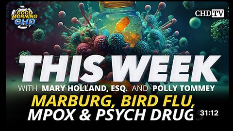 Marburg, Bird Flu, MPox & Psych Drugs