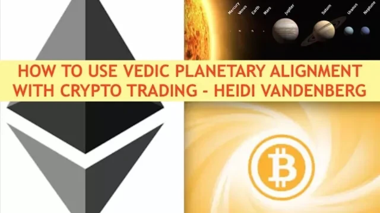 Matrix Keys - How to use Vedic Astrology in Crypto Trading - Heidi Vandenberg