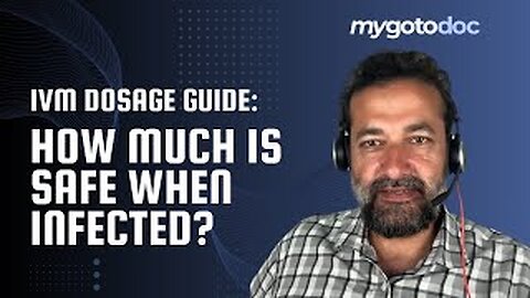 IVM Dosage Guide: How Much is Safe When Infected?