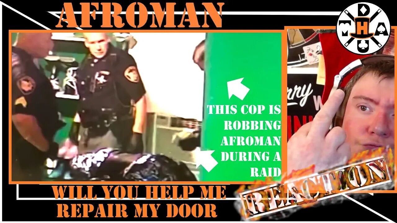 Afroman - Will You Help Me Repair My Door REACTION | Money In A Tactical Vest Isn't Protocol, Is It?