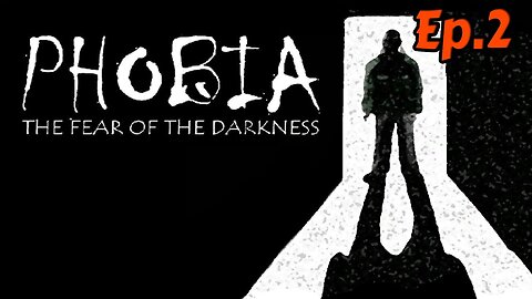 PHOBIA:The Fear of the Darkness-Full Walkthrough[Ep.2]Feeling sleepy in the guestroom w/Tailsly